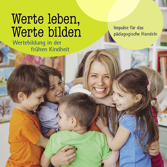 Wertebildung im Elementarbereich zum Download Cover Leitfaden für Wertebildung im Elementarbereich zum Download